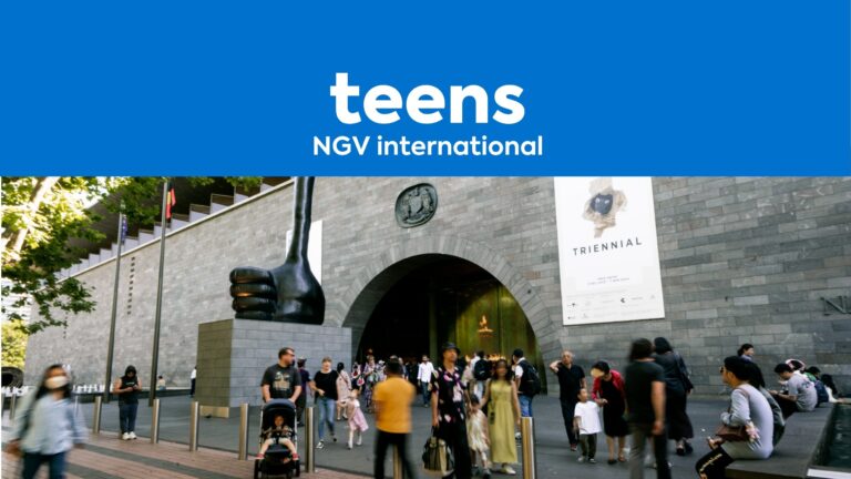 Image for event: TEENS - NGV International - August 3rd